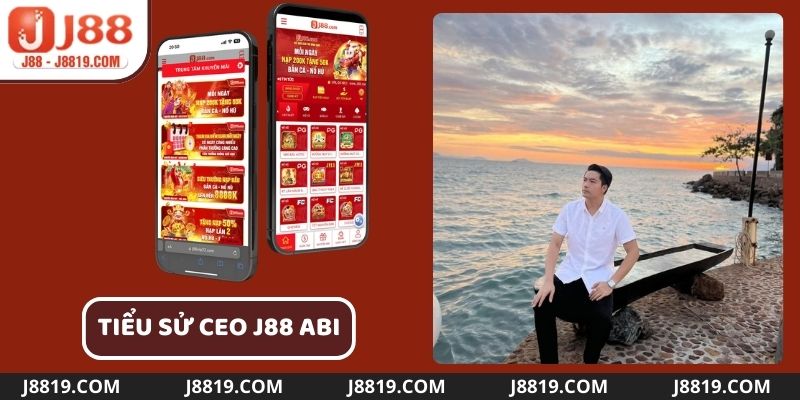 Thông tin tổng quan về CEO J88 Abi