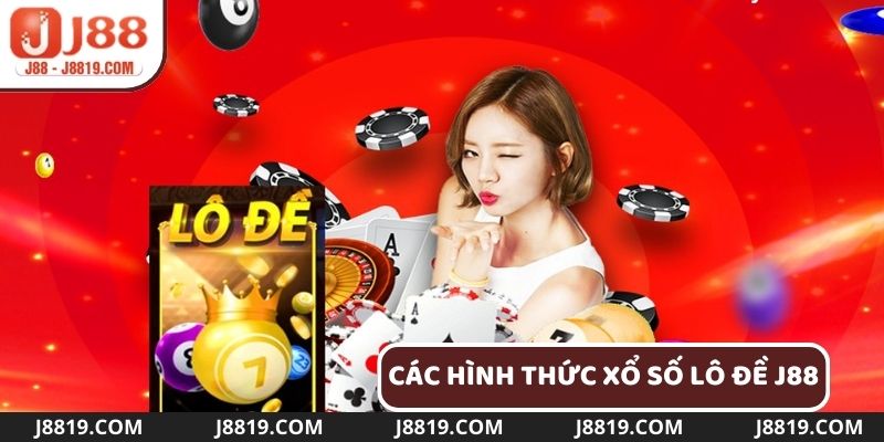 Các phương thức quay số lô đề J88 hot hiện nay